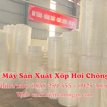 Nhà Máy Sản Xuất Xốp Hơi Chống Sốc Tại Đồng Nai