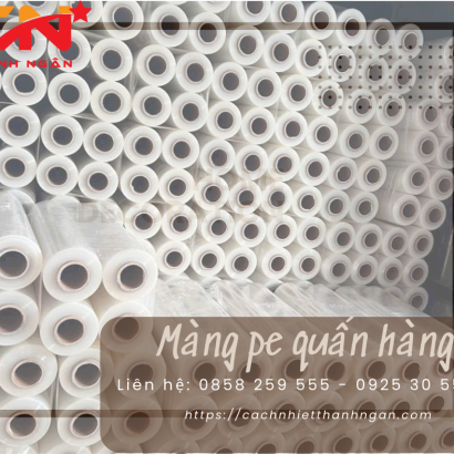 Màng Co Pe Thanh Ngân Quấn Pallet Giá Rẻ Tại Đồng Nai